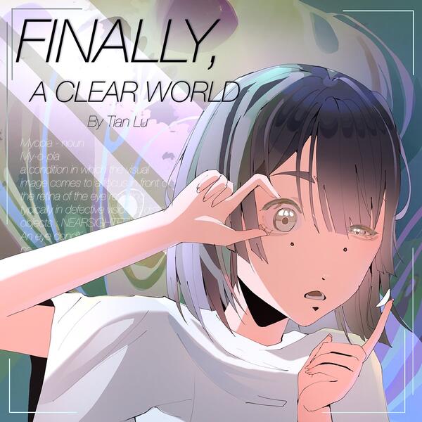 Finally A clear world by Tian Liu