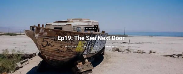 Episode 19: The Sea Next door